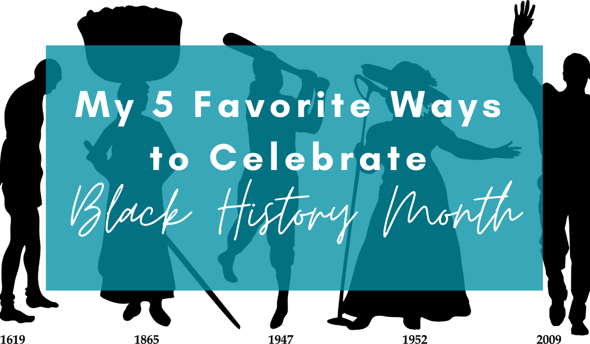 celebrate black history month ideas